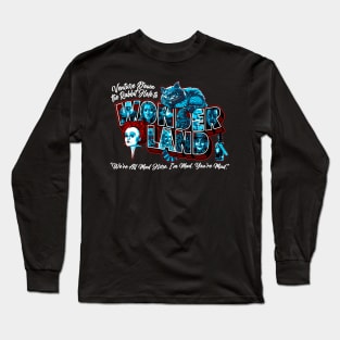 Venture Down the Rabbit Hole Long Sleeve T-Shirt